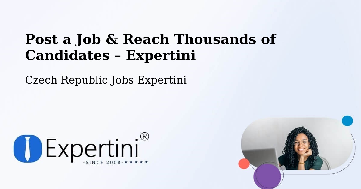 Post a Job in Letonice – Hire the Right Talent - Letonice, Czech Republic Jobs Expertini
